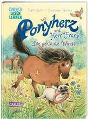 Ponyherz und Herr Franz: Die geklaute Wurst de Usch Luhn