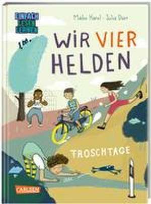 Wir vier Helden: Froschtage de Maike Harel