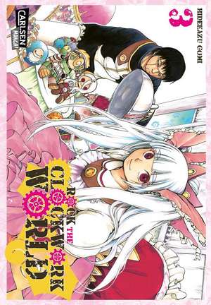 Rock - The clockwork world 3 de Hidekazu Gomi