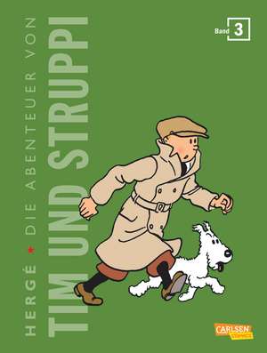 Tim und Struppi Kompaktausgabe 03 de Hergé