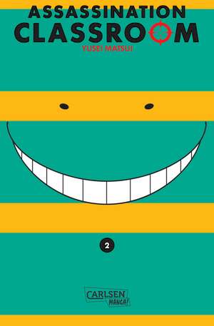 Assassination Classroom 02 de Yusei Matsui