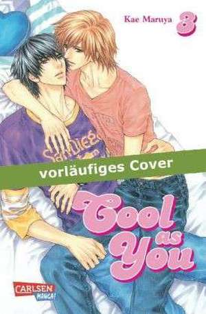 Cool as You 03 de Kae Maruya