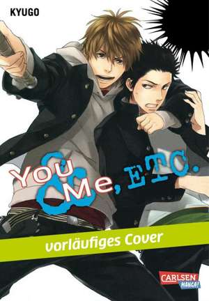 You & Me, Etc. de Kyugo