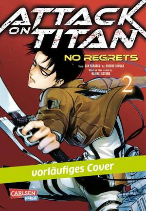 Attack on Titan - No Regrets 2 de Hajime Isayama