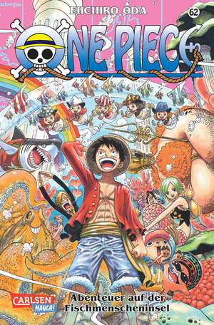 One Piece 62. Abenteuer auf der Fischmenscheninsel de Eiichiro Oda