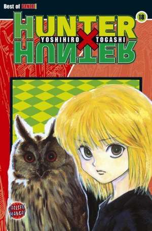 Hunter X Hunter 18 de Yoshihiro Togashi