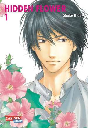 Hidden Flower 01 de Shoko Hidaka