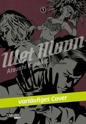 Wet Moon 01 de Atsushi Kaneko