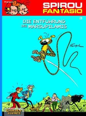 Spirou und Fantasio 03. Die Entführung des Marsupilamis de Andre. Franquin