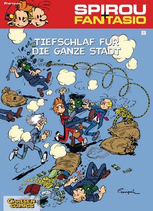 Spirou und Fantasio 08. Tiefschlaf für die ganze Stadt de Andre. Franquin