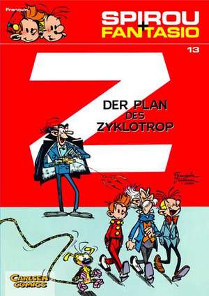 Spirou und Fantasio 13. Der Plan des Zyklotrop de Andre Franquin