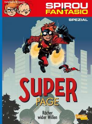 Spirou und Fantasio Spezial 29: Der Superpage 1 de Fabien Vehlmann