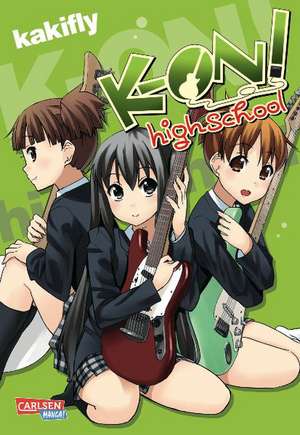 K-On! Highschool de kakifly