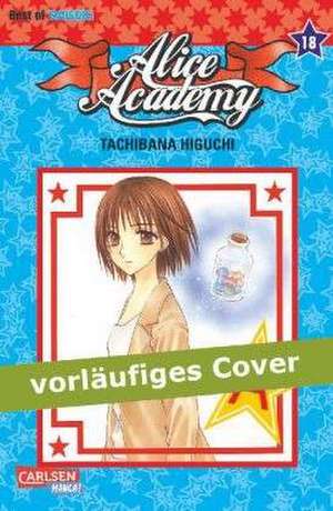 Alice Academy 18 de Tachibana Higuchi