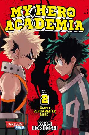 My Hero Academia 02 de Kohei Horikoshi