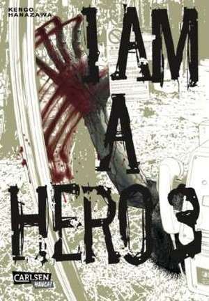 I am a Hero 03 de Kengo Hanazawa