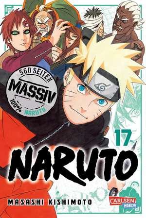 NARUTO Massiv 17 de Masashi Kishimoto