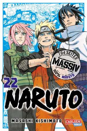 NARUTO Massiv 22 de Masashi Kishimoto