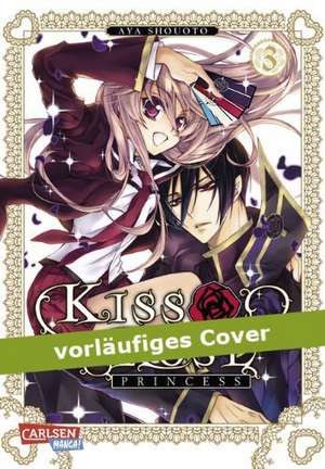 Kiss of Rose Princess 03 de Aya Shouoto