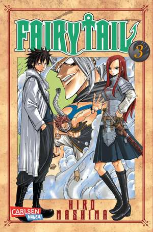 Mashima, H: Fairy Tail, Band 3