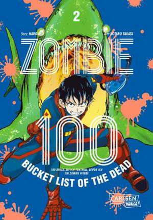 Zombie 100 - Bucket List of the Dead 2 de Kotaro Takata