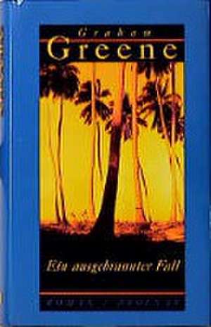 Ein ausgebrannter Fall de Graham Greene