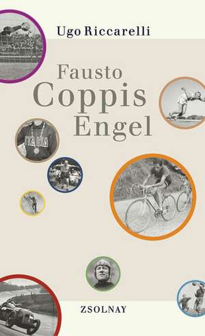 Fausto Coppis Engel de Ugo Riccarelli