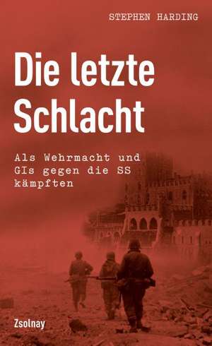 Die letzte Schlacht de Stephen Harding