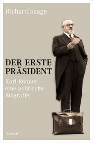 Der erste Präsident de Richard Saage