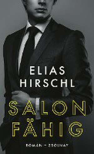 Salonfähig de Elias Hirschl