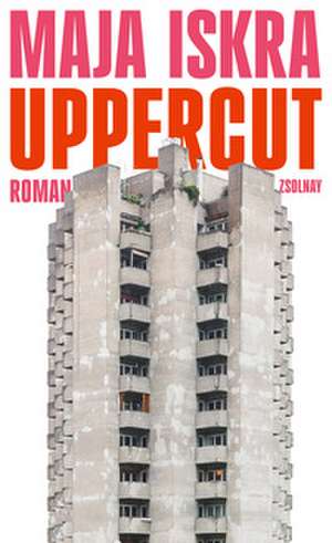 Uppercut de Maja Iskra