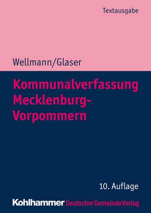 Kommunalverfassung Mecklenburg-Vorpommern de Klaus Michael Glaser