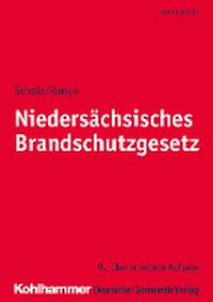 Niedersächsisches Brandschutzgesetz de Johannes H. Scholz