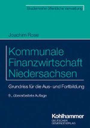 Kommunale Finanzwirtschaft Niedersachsen de Joachim Rose