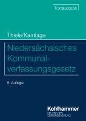 Niedersächsisches Kommunalverfassungsgesetz de Robert Thiele