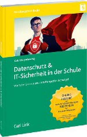 Datenschutz & IT-Sicherheit in der Schule de Gabriele Janlewing