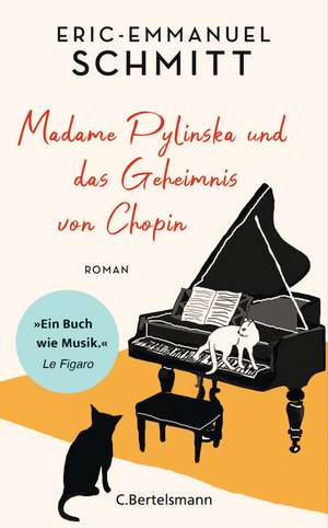 Madame Pylinska und das Geheimnis von Chopin de Eric-Emmanuel Schmitt