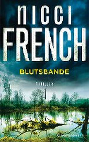 Blutsbande de Nicci French