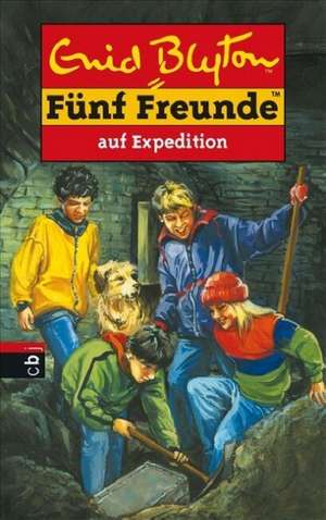 Fünf Freunde 30. Fünf Freunde auf Expedition de Christiane Steen