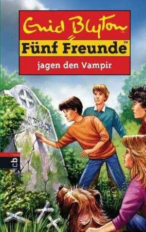 Fünf Freunde 64. Fünf Freunde jagen den Vampir de Enid Blyton