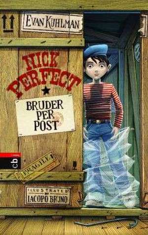 Nick Perfect - Bruder per Post de Evan Kuhlman