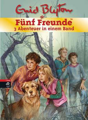 Fünf Freunde. Sammelband 01 de Enid Blyton