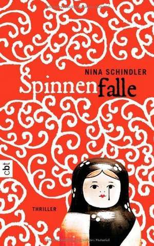 Spinnenfalle de Nina Schindler