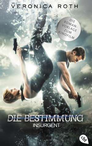 Die Bestimmung 02. Tödliche Wahrheit - Buch zum Film de Veronica Roth