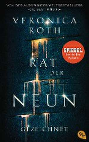 Rat der Neun - Gezeichnet de Veronica Roth