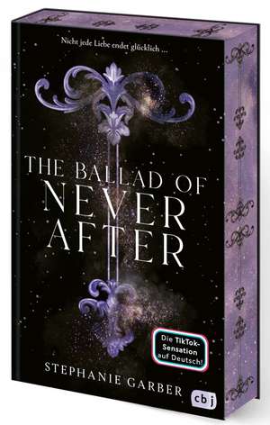 The Ballad of Never After de Stephanie Garber