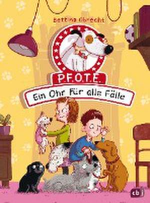 P.F.O.T.E. - Ein Ohr für alle Fälle de Bettina Obrecht