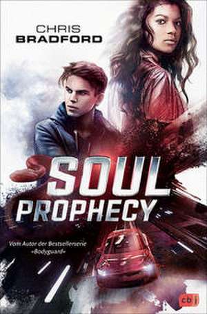 SOUL PROPHECY de Chris Bradford