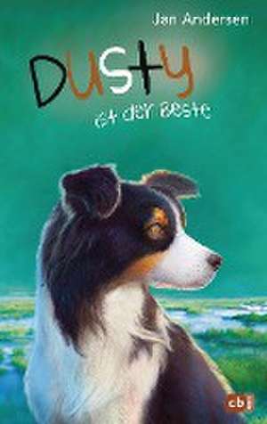 Dusty ist der Beste! de Jan Andersen