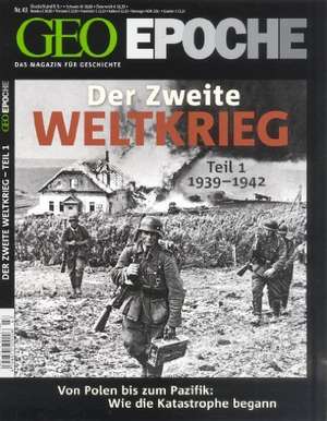 GEO Epoche Der 2. Weltkrieg Teil 1/1939-1942